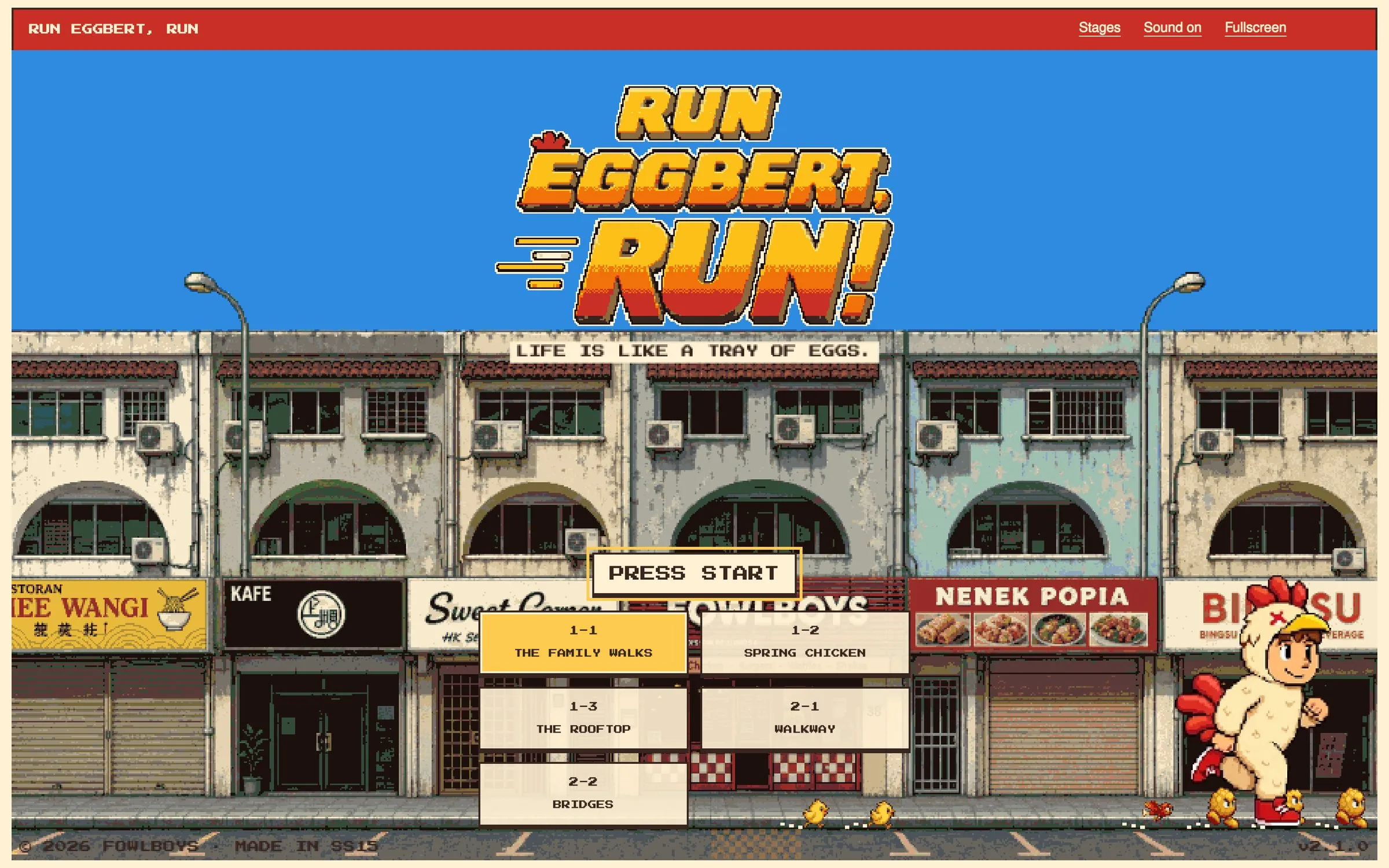 The Run Eggbert Run title screen, a row of Kuala Lumpur shophouses with Eggbert in a chicken suit